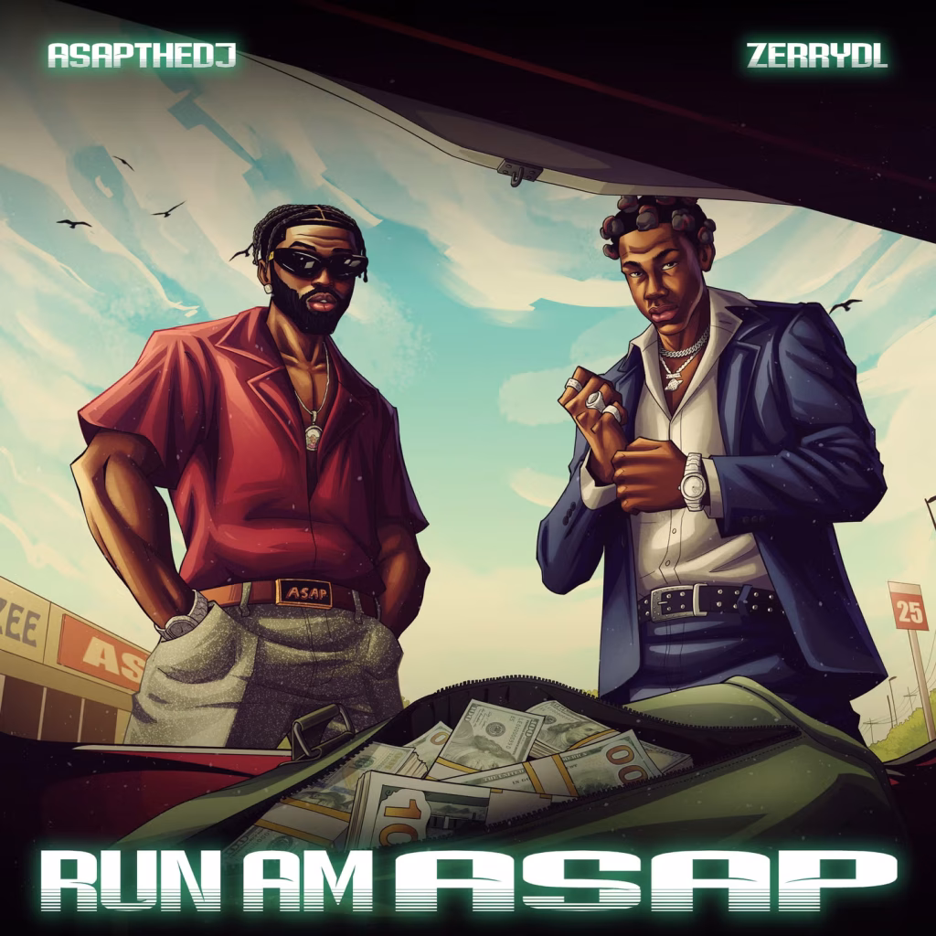 ASAPtheDJ-Run-Am-ASAP-Ft.-ZerryDL-1024x1024 (1)